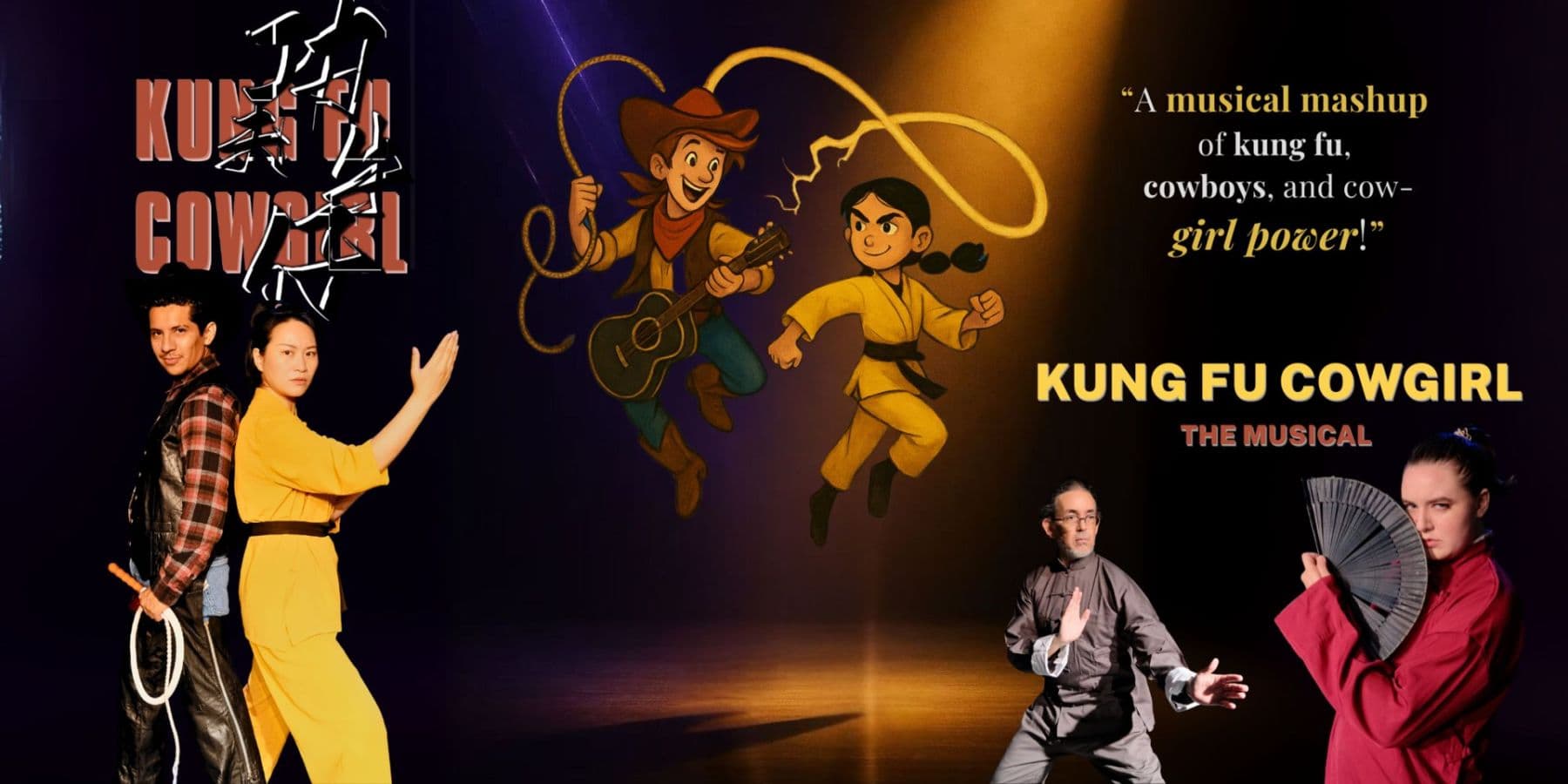 Kung Fu Cowgirl: The Musical 9/3-13
