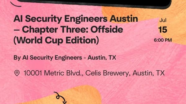 AI Security Engineers Austin — Chapter Three: Offside (World Cup Edition)