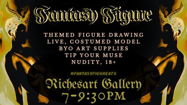 Fantasy Figure ATX: Live, Nude Model Fantasy-Themed - Short Pose Drawing
