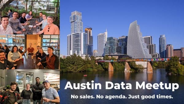 Austin Low-Key Data Meetup
