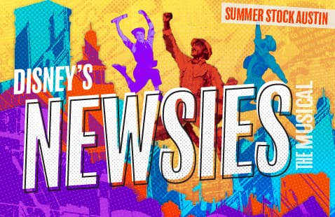 Summer Stock Austin 2026 - Newsies